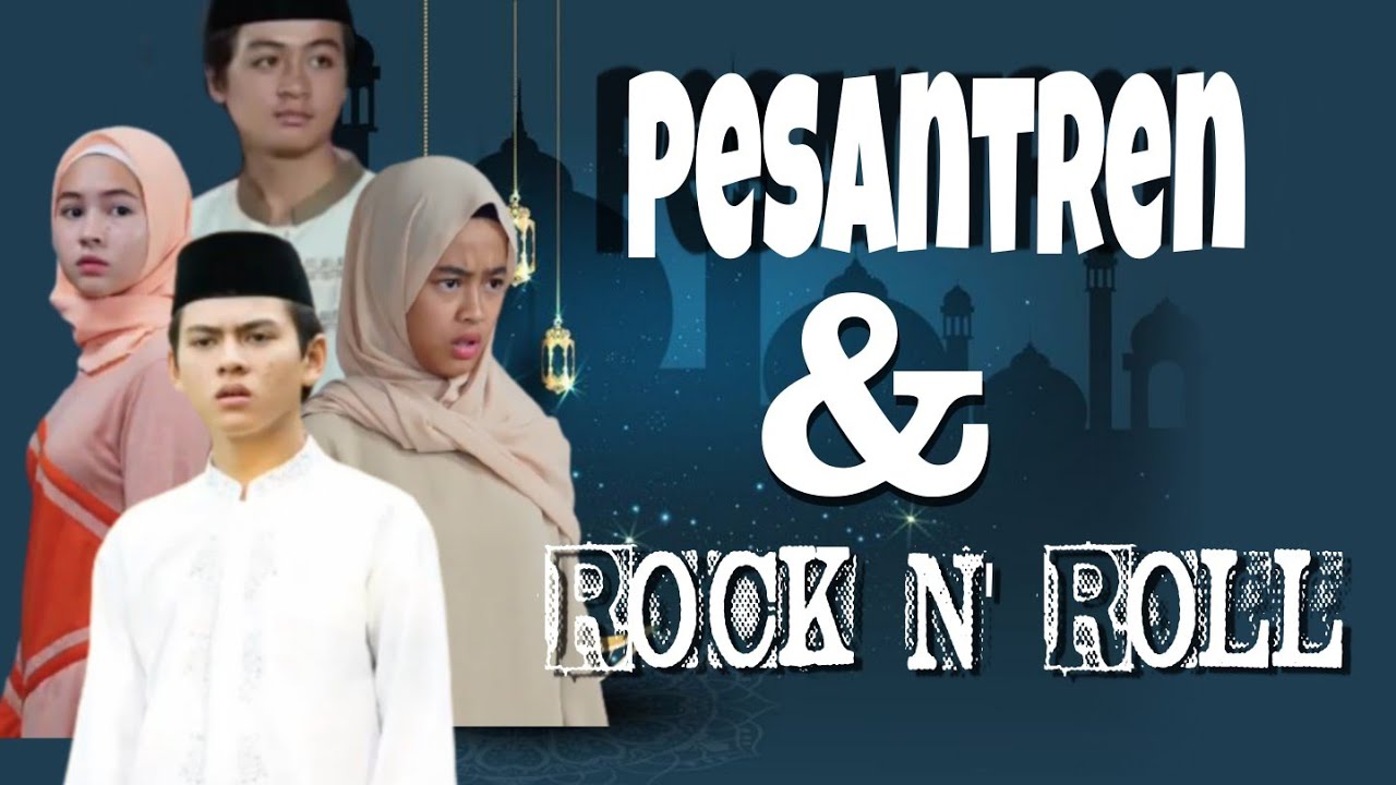 Pesantren &amp; Rock n' Roll (versi #djs ) - YouTube