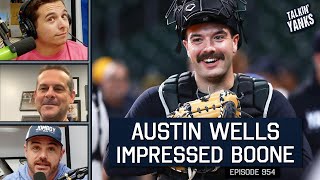 Aaron Boone Was IMPRESSED by Austin Wells | 954
