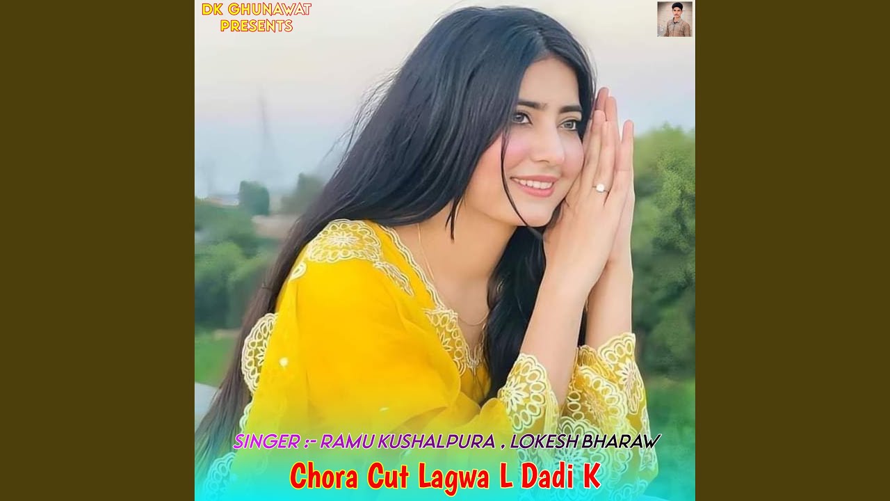 Chora Cut Lagwa L Dadi K