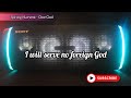 I will serve no foreign God LYRICS | PNG Gospel Music 2022 | MVR Videos