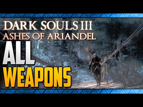 Dark Souls 3 DLC: Ashes of Ariandel All Weapon Locations