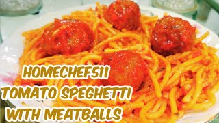 Tomato Speghetti with Meatballs| Home Cooking