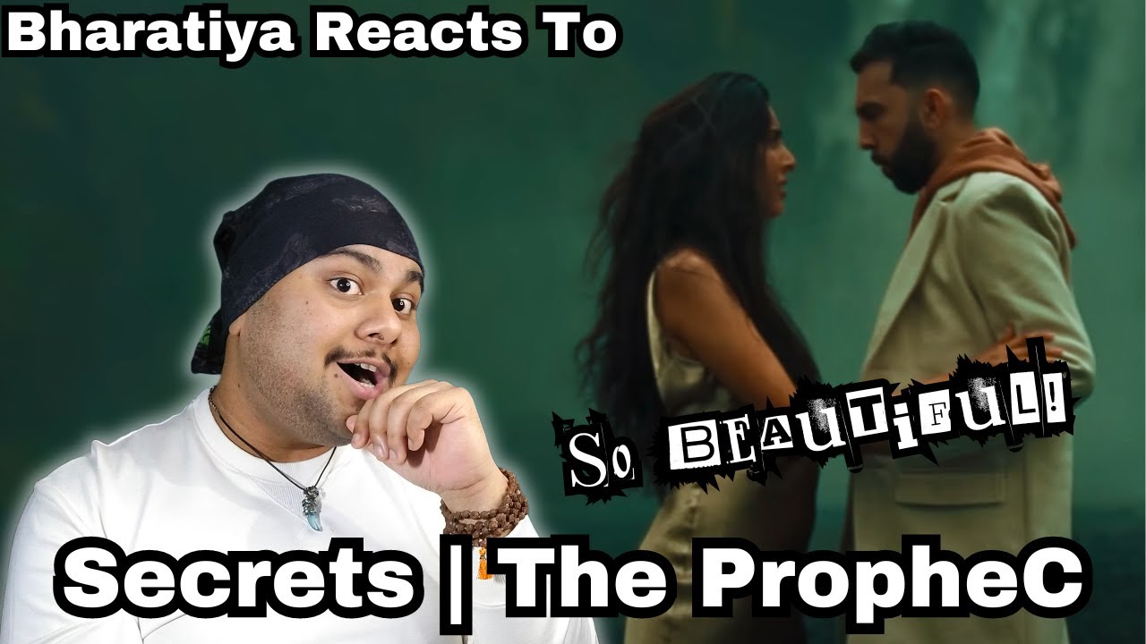 Prophec REACTION | Secrets | The PropheC | Official Video #TheProphec #Secrets ...