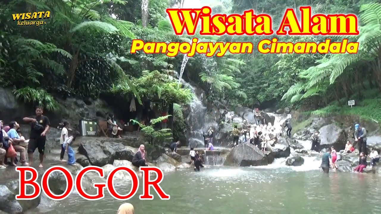 WISATA ALAM PANGOJAYYAN CAIMANDALA BOGOR