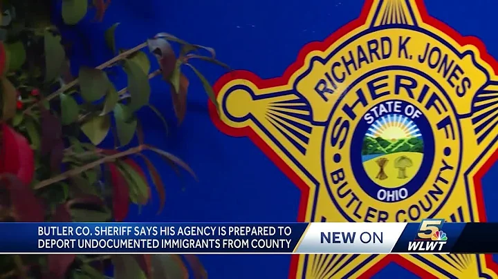 Butler County sheriff says agency preparing to deport undocumented immigrants