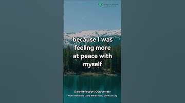 Oct 9th AA Daily Reflection: A SPIRITUAL AXIOM | Alcoholics Anonymous Meditation