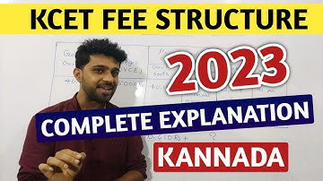 KCET 2023 - KCET FEE STRUCTURE COMPLETELY EXPLAINED | ENGINEERING & ARCHITECTURE COURSE | KANNADA