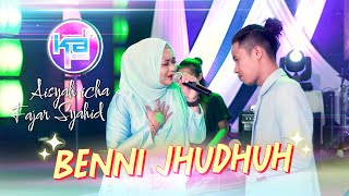 Benni Jhudhuh - Fajar Syahid Ft. Aisyah Icha ( Live Music)