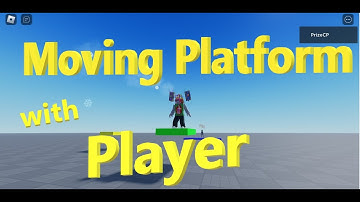 Roblox MOVING PLATFORM with PLAYER