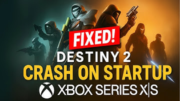[Fixed] Destiny 2: The Edge of Fate Crashes on Startup Error On Xbox Series X|S