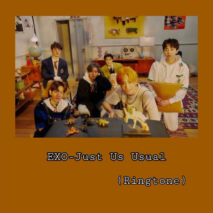 EXO-Just Us Usual (Ringtone)
