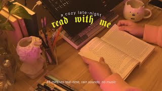 a cozy late-night read with me 🌘 45-minute real-time, rain sounds, no music