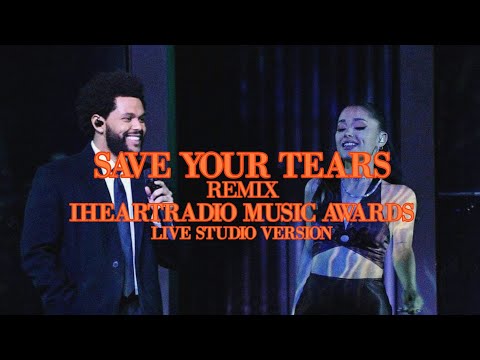 The Weeknd, Ariana Grande - Save Your Tears - Remix