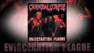 Cannibal Corpse - Evisceration Plague (OFFICIAL)