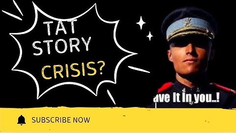 SSB INTERVIEW:  Crisis in a TAT Story- Part 02.