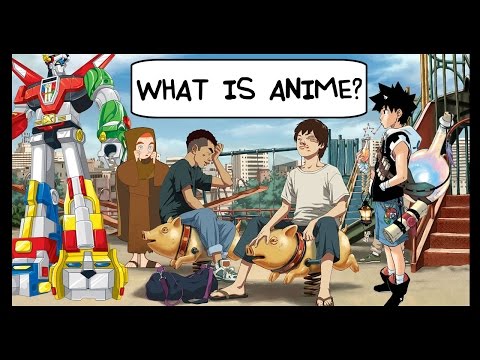 What is Anime? - Let Us Know What You Think! What is Anime? - Let Us Know What You Think!