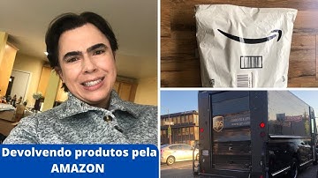 DEVOLVENDO COMPRAS PELA AMAZON