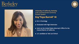 Burrell, Key’Toya ‘18 | UC Berkeley Commencement Speech 2018
