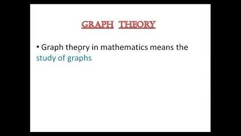 MAT 206_Module 1_Part 1 -Definition of graph with examples