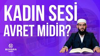 Kadının Sesi Avret Midir? Hükmünü Öğrenelim