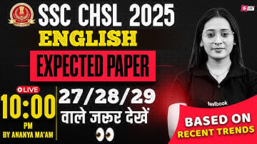 SSC CHSL 2025 EXPECTED QUESTIONS | SSC CHSL ENGLISH IMPORTANT QUESTIONS 2025 | BY ANANYA MA