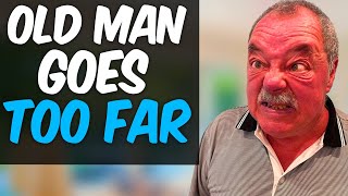 OLD MAN Goes TOO FAR, What Happens Is Shocking | TheNylands