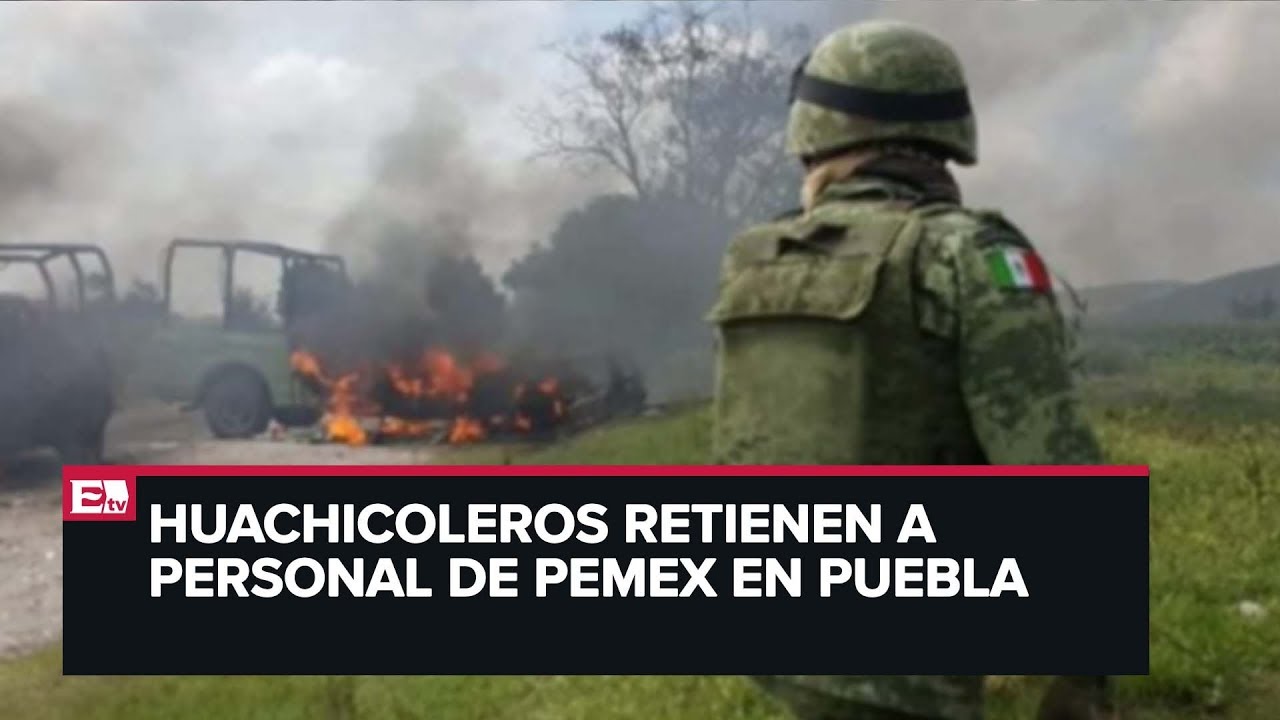 Enfrentamiento entre Guardia Nacional y huachicoleros en Puebla