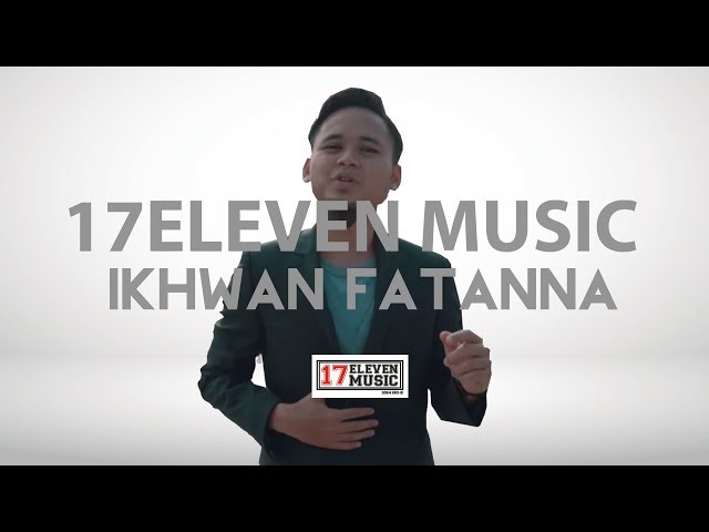 🔴IKHWAN FATANNA - BISMILLAH [OFFICIAL LYRIC VIDEO] class=