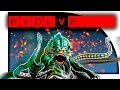 Evolve Stage 2 - НЕВИДИМЫЙ КРАКЕН! - УГАР!