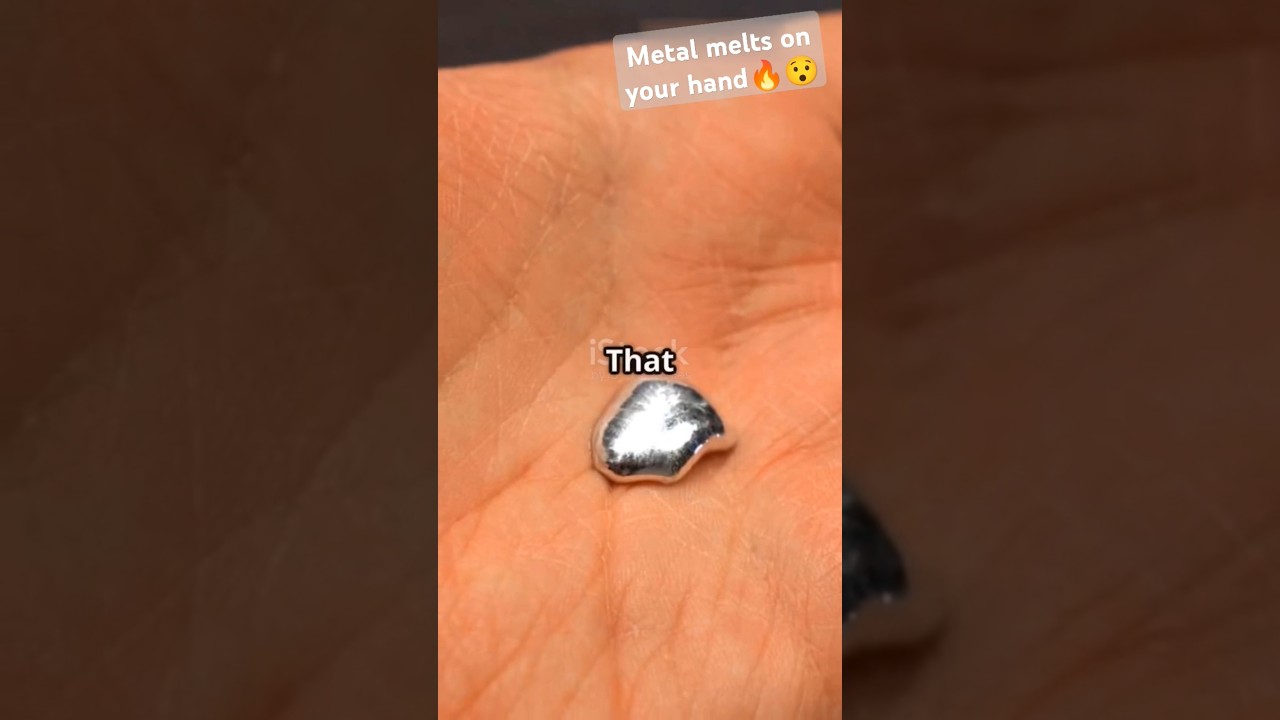 Metal that melts in your hand. watch video to th end!! 