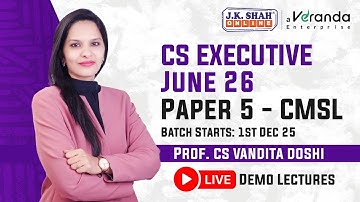 CS Executive June 26 II CMSL II LIVE DEMO LECTURE #csatjkshahclasses