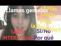 Tarot Interactivo: Llamas Gemelas ¿estás listo para la Reunión SI/ NO ¿por qué?