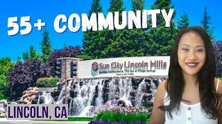 Great 55+ Community in Lincoln California | Moving to Lincoln CA | Sun City Hills