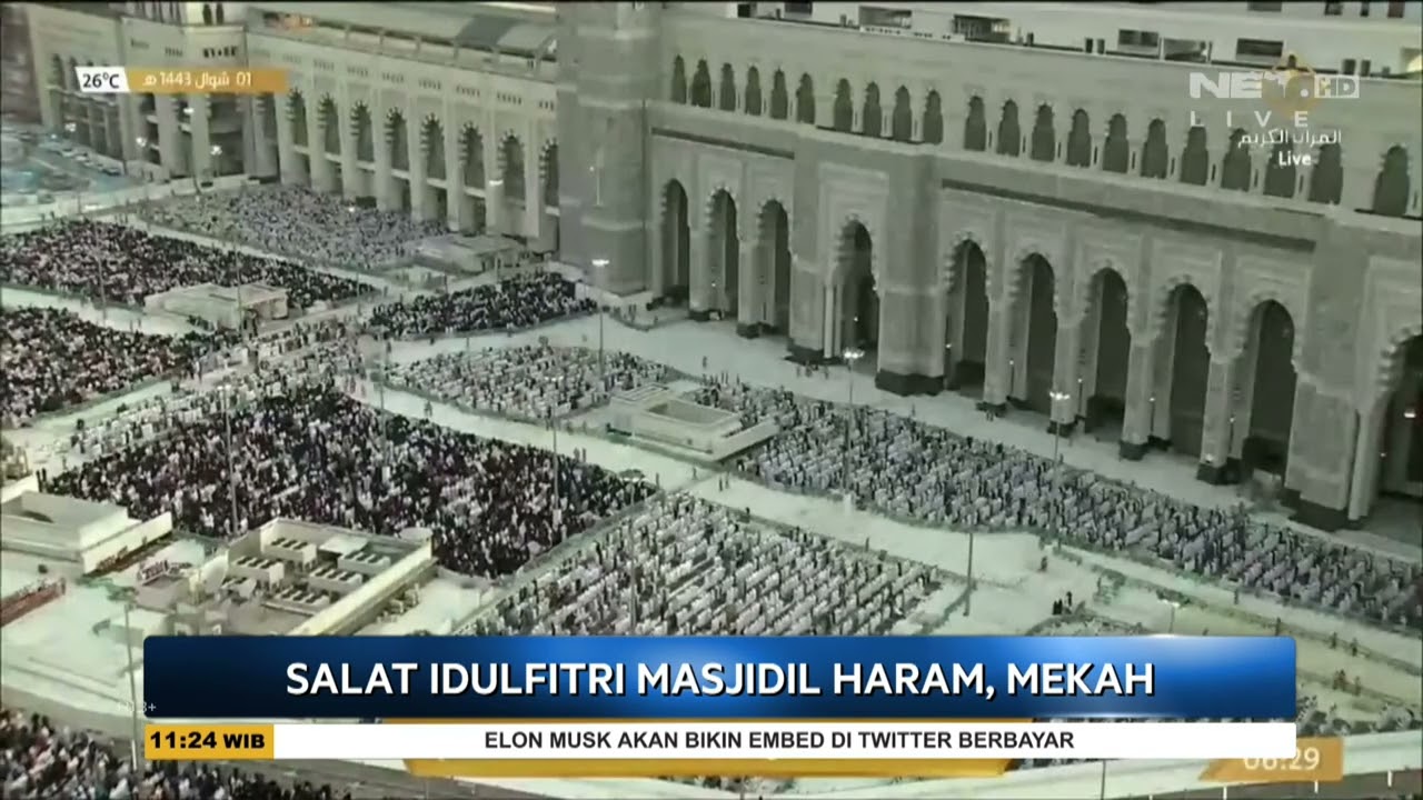 Salat Idul Fitri Masjidil Haram, Mekkah - SSI