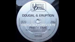 dougal and eruption - party time