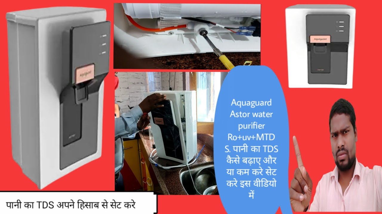 How to set TDS in aquaguard Astor water purifier Ro+ uv+mtds YouTube