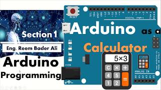 Arduino Programming -Arduino as a Calculator