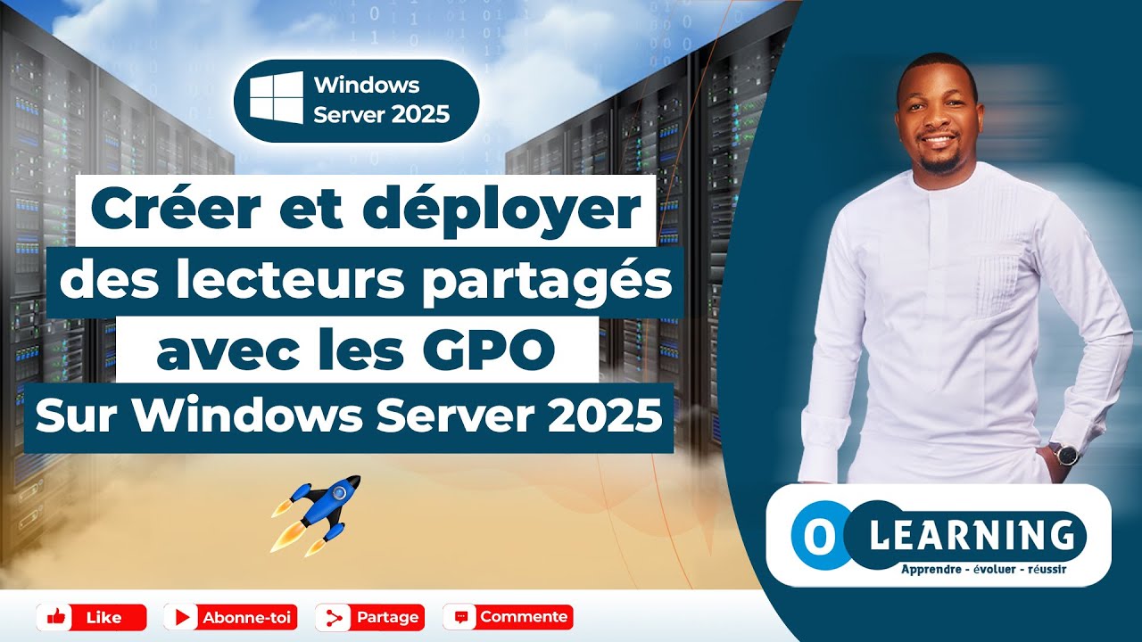 Crée ta 1ère GPO et tes 1ers lecteurs partagés sécurisés sur Windows Server 2025 ! 