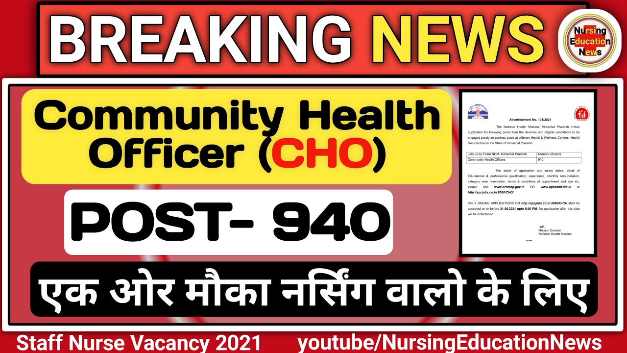 CHO vacancy 2021 | Post 940 community health officer 2021 | Latest staff nurse vacancy 2021 |