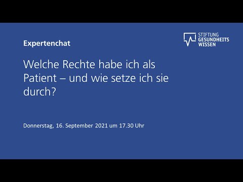 Expertenchat: Welche Rechte habe ich als Patient – und wie setze ich sie durch?