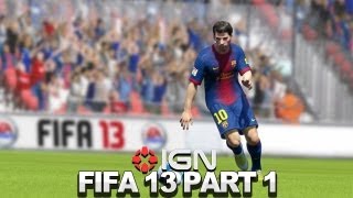 FIFA 13 Commentary - An Introduction to FIFA 13 - Part 1