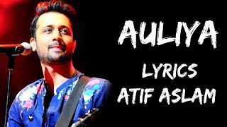 Video thumbnail of "Faisla Le Le Hausla De De Tere Rang Mainu Rang Auliya (Lyrics) Atif Aslam | Lyrics Tube"
