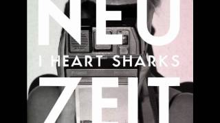 I Heart Sharks - A Ruin