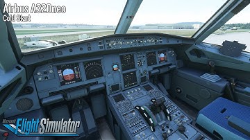Airbus A320neo Cold Start - Microsoft Flight Simulator 2020