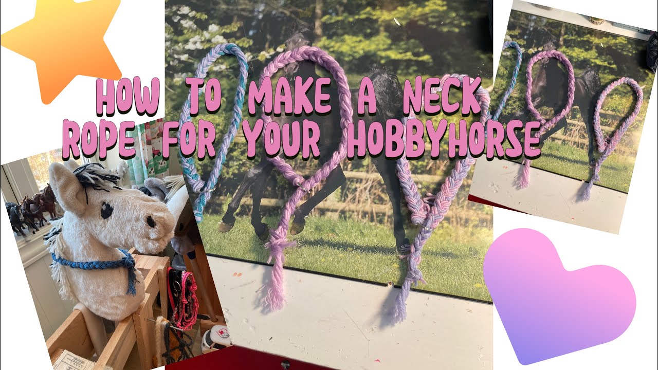 How to make a neck rope for your hobbyhorse