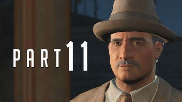 Fallout 4 - Walkthrough PART 11 Gameplay No Commentary [1080p]