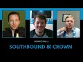 Between 2 Pints: Southbound and Crown