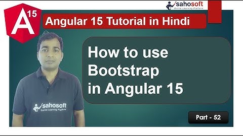 how to use bootstrap in Angular 15 | bootstrap | Angular 15 Tutorial in Hindi
