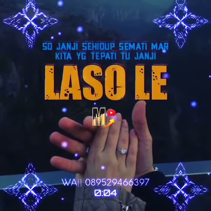 STORY WA || JANJI TAI LASO