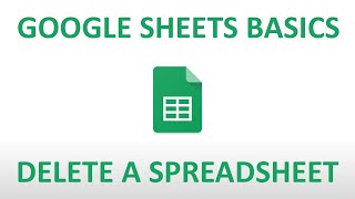 Celebrity Google Sheets Basics: Delete a Spreadsheet Profile